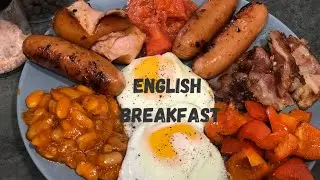 Английский завтрак . English breakfast. Завтрак.
