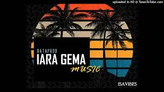 Iara Gema_Dataprod Music (Official Music)
