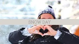 ~SNOW DAY!!!! (Vlog)~