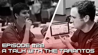 A Talk with the Tarantos | TBC Podcast #28