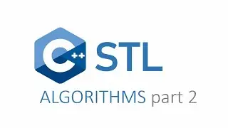 c++ stl algorithms part 2 | mismatch, set operations, marge, swap, binary_search