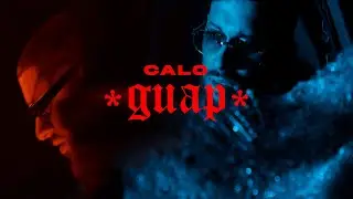 CALO - GUAP [Official Video]