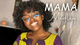 Mama Songs Medley by Gloria Bash, sexion d'assaut, the shine sekai, charlotte dipanda, louane