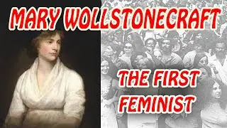 The life story of Mary Wollstonecraft