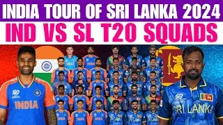 India vs Sri Lanka T20 Series 2024 | India vs Sri Lanka T20 Squad 2024 | Ind vs Sl T20 Squad 2024