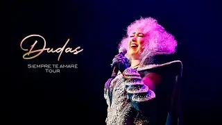 Amanda Miguel - Dudas (En Vivo desde el Siempre Te Amaré Tour)