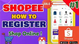 Shopee Registration How to Create Shopee Account - FREE Shipping and Vouchers [2021]