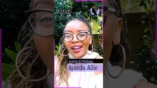 Imbokodo Redefined | "Women, it's time to shine" Ayanda Allie