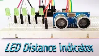HC-SR04 LED distance indicator || by es tech knowledge