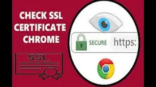 how to see SSL certificate in chrome