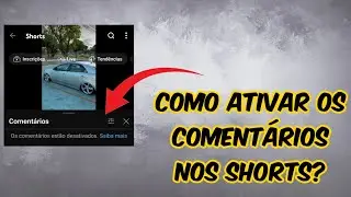 Como ativar comentários nos Shorts? (2024) fácil!