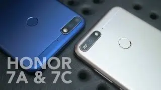 Honor 7A & 7C Review
