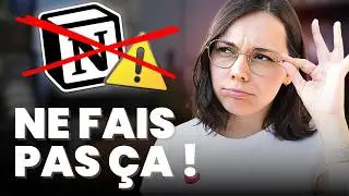 Les 10 erreurs à éviter sur Notion 🚫