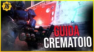 Fallout 76 - Come sbloccare il crematoio // Guida Build