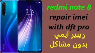 repair imei redmi note 8 unlock bootloader with dft pro