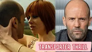 Transporter Thrill: Emphasizing the film's high-octane action sequences