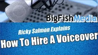 Voiceover Artist Ricky Salmon - How To Hire Voice Talent