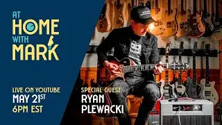 At Home with Mark: Ryan Plewacki (S8, Ep 17)