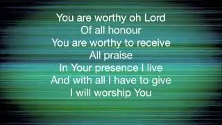 YOU ARE WORTHY