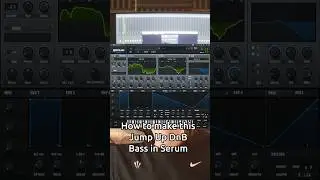 How to make this Jump Up DnB Bass in Serum  