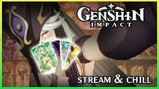 (585) Genshin Impact: It's time to d-d-duel - Part 2 | 3.7 TCG Patch + Kirara progress!