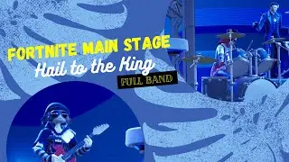 Fortnite Main Stage | Hail to the King | Full Band