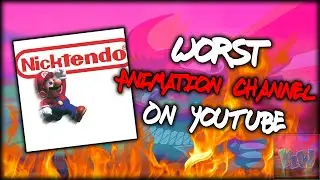 Nicktendo Rant (The Worst Animation Channel On YouTube)