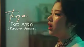 Tiara Andini - Tega ( Karaoke Version No Vocal )