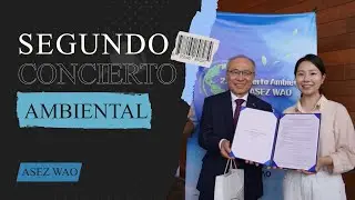 🍃SEGUNDO CONCIERTO AMBIENTAL ASEZ WAO - PARA ACABAR CON LA CONTAMINACIÓN POR PLÁSTICOS PARA 2040