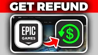 How To Get A Refund From Epic Games | Refund On Epic Games Store