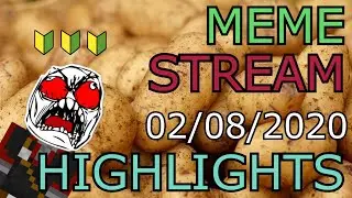 POTATOS EVERYWHERE BadBoyHalo Meme Streamhighlights 02/08/2020