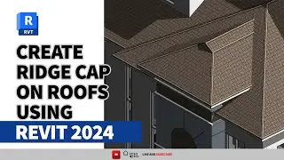 How to Create Ridge Cap in Revit ( Quick Revit Tutorial)