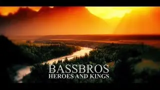 Bassbros  - Heroes and Kings (Lyric Video)