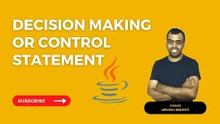Decision Making Or Control Statement #lingarajtechhub