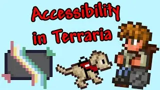 Accessibility in Terraria