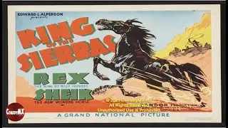 King of the Sierras (1938) | Full Movie | Black Stallion | Rex | Hobart Bosworth | Harry Harvey Jr.