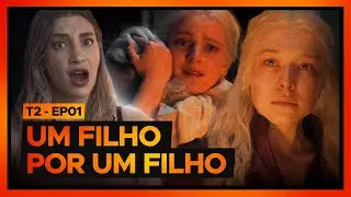 Rhaenyra quer sangue! | House of the Dragon S02E01