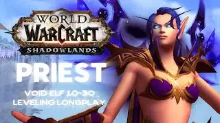 Warcraft Leveling Series: PRIEST | 10-50