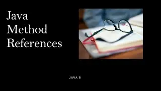 JAVA8 #05 Method Refrences