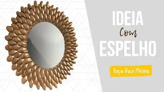 Decorative Mirror - Do It Yourself