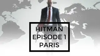 Hitman Paris Mission Episode 1 Extreme Stealth Gameplay Walkthrough