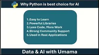 Topic:6 Why Python is the Best Choice for AI | Importance of Python in Artificial Intelligence