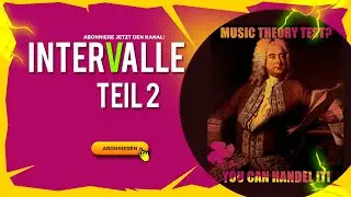 INTERVALLE einfach erklärt – Teil 2