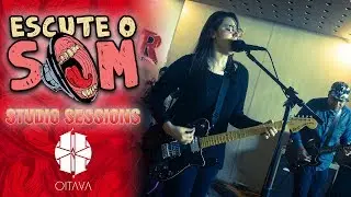OITAVA | Studio Sessions - Escute o SOM