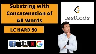 Substring with Concatenation of All Words || Leetcode Hard 30 || Sliding Window Problem