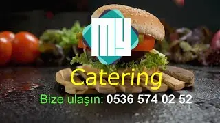 MY CATERİNG [ Yemek Servisi Organizasyonu ]