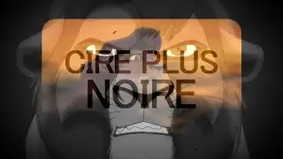 Cire Plus Noire (FR)