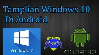 Tampilan windows 10 di android