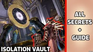Isolation Vault + ALL Secerets - Warframe Heart of Deimos guide 2020