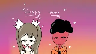 Floppy ears meme // collab with •OrenjiSmol•